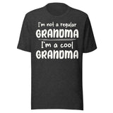 I'm Not a Regular Grandma I'm a Cool Grandma Shirt