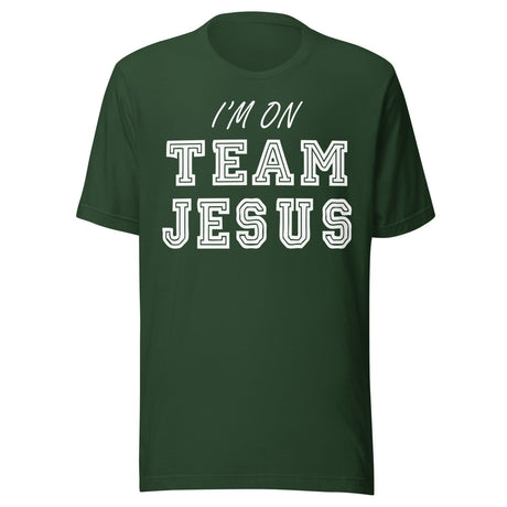 I'm On Team Jesus Shirt