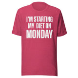 I'm Starting My Diet on Monday Shirt