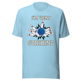 I'm Very Striking Bowling Shirt