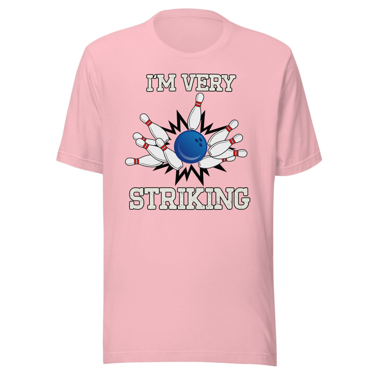 I'm Very Striking Bowling Shirt