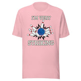 I'm Very Striking Bowling Shirt