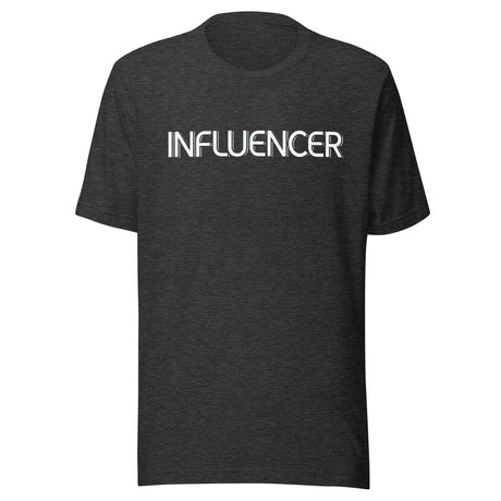 Influencer Shirt