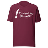 It's a Good Day To Write Shirt