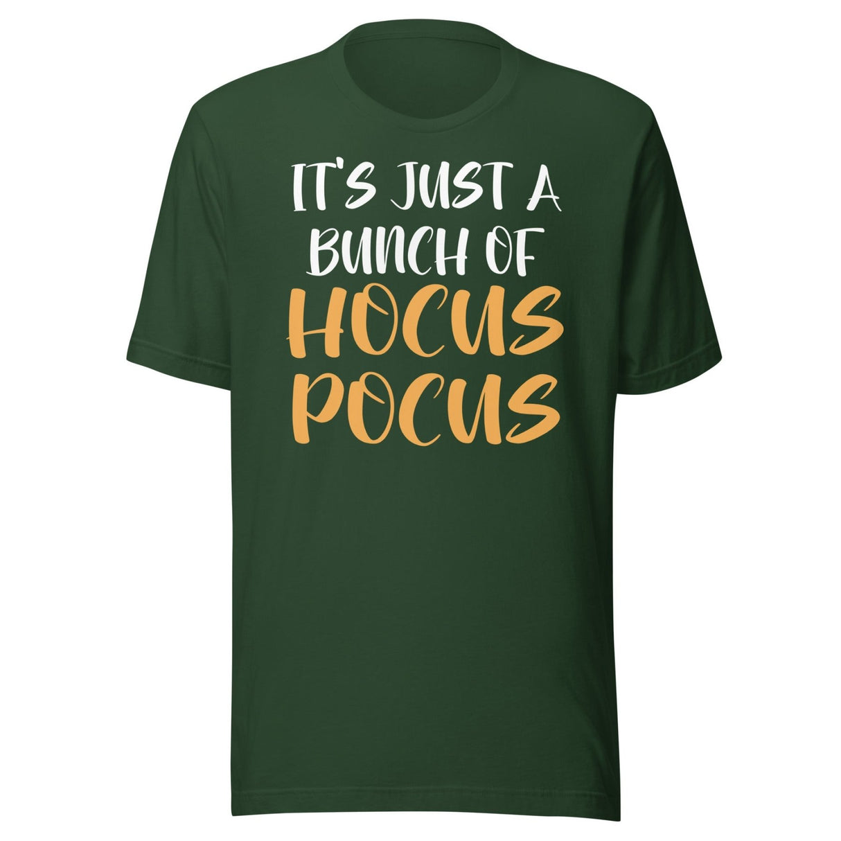 It's Just A Bunch Of Hocus Pocus Shirt