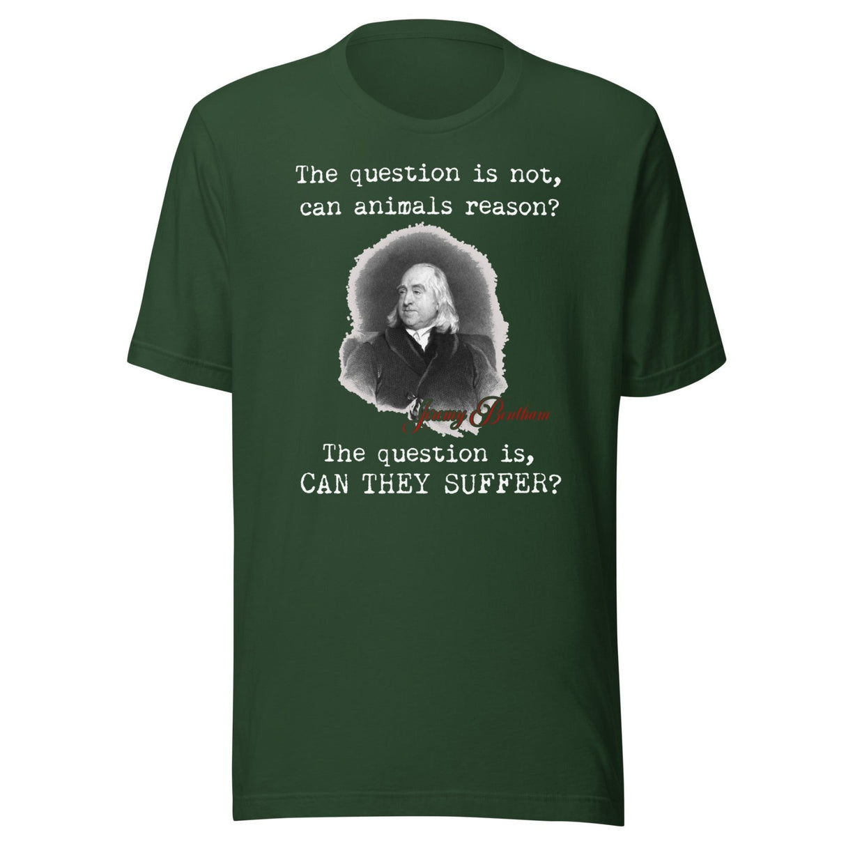 Jeremy Bentham Vegan Quote Shirt