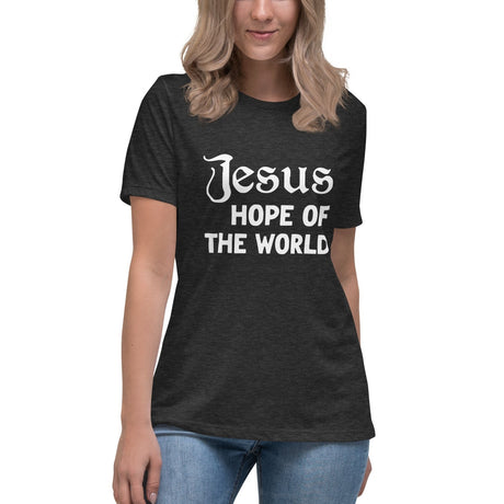 Jesus Hope Of The World Women's Shirt
