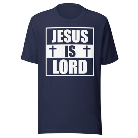 Jesus is Lord Shirt
