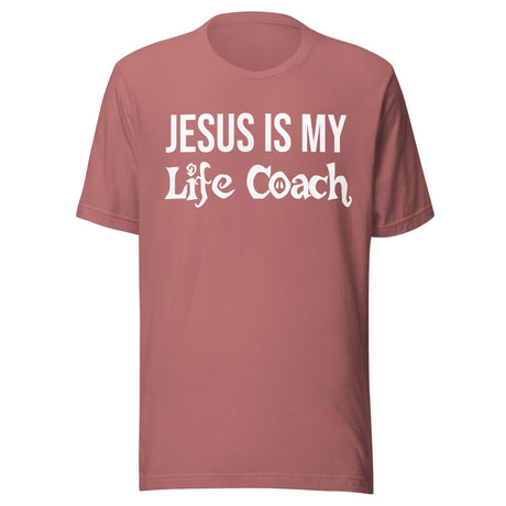 Jesus Is My Life Coach Shirt