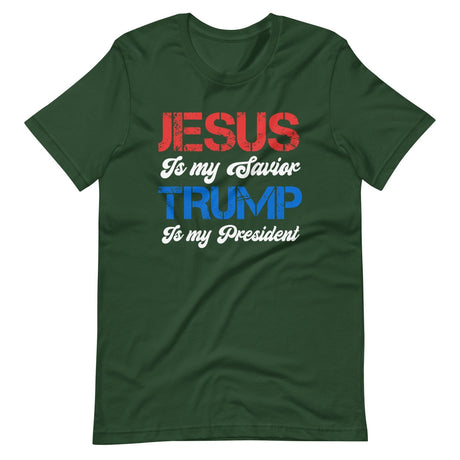 Jesus Is My Savior Trump Is My President Shirt