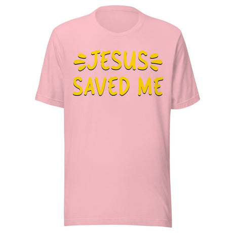 Jesus Saved Me Shirt