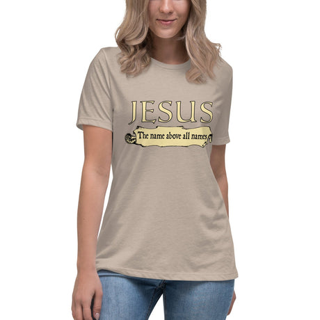 Jesus The Name Above All Names Women's Shirt