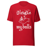 Jingle My Balls Christmas Shirt
