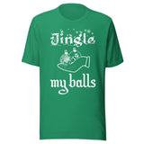 Jingle My Balls Christmas Shirt
