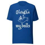 Jingle My Balls Christmas Shirt