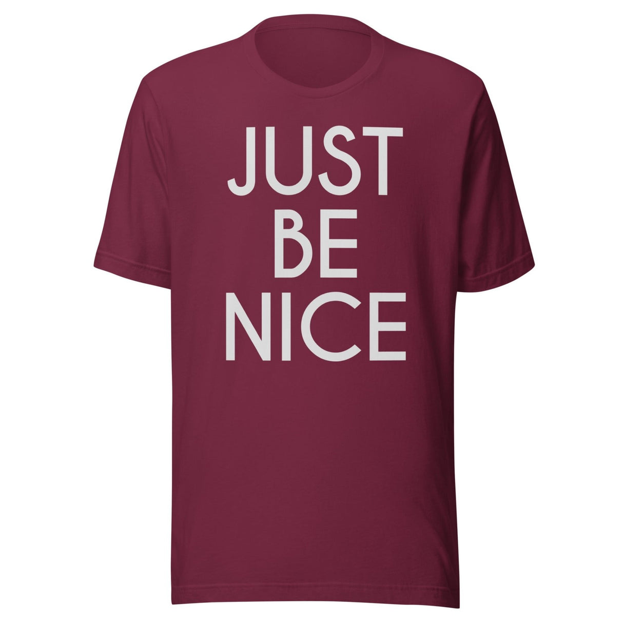 Just Be Nice Shirt