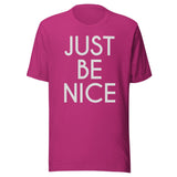 Just Be Nice Shirt