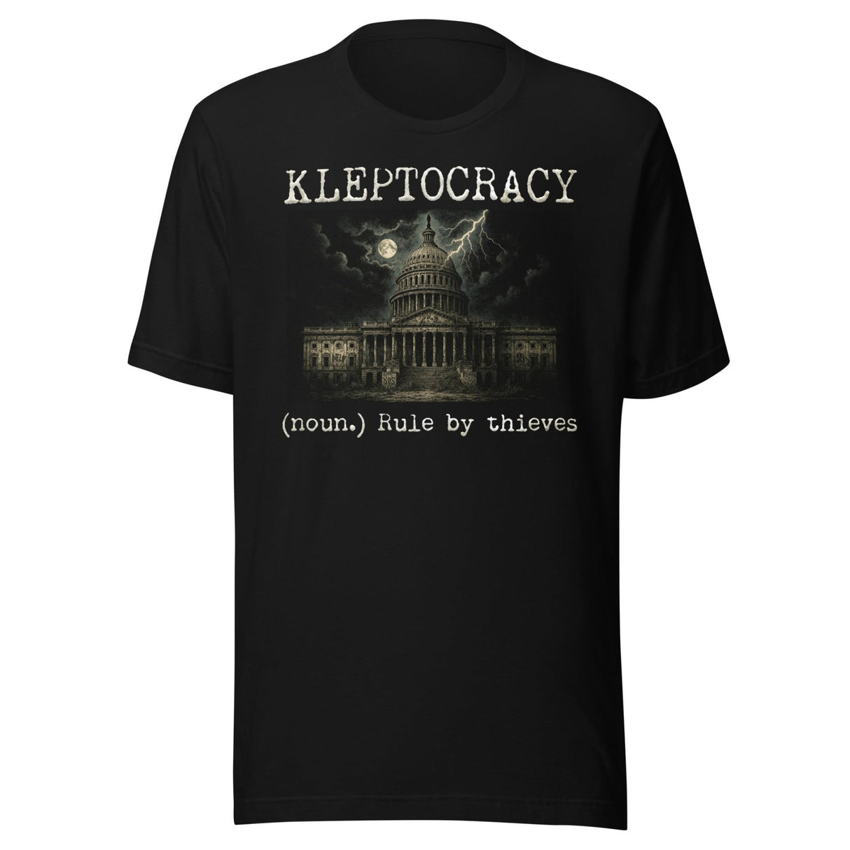 Kleptocracy Rule By Thieves Shirt