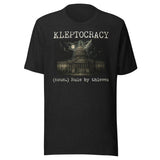 Kleptocracy Rule By Thieves Shirt