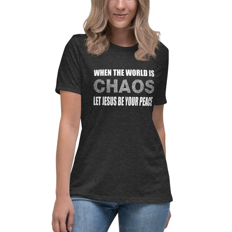 Let Jesus Be Your Peace Women's Shirt