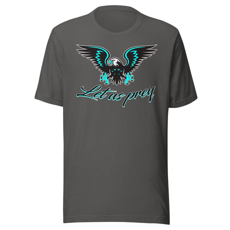 Let Us Prey Eagle Shirt