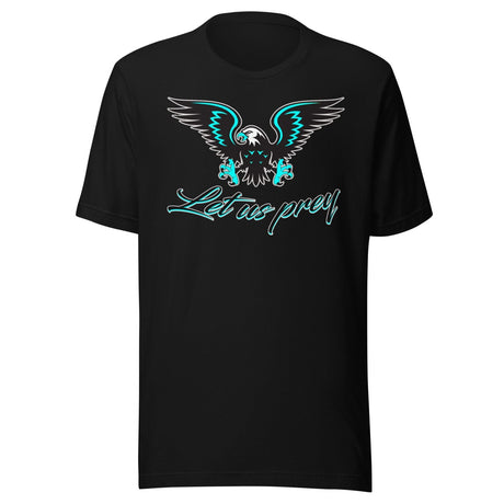 Let Us Prey Eagle Shirt