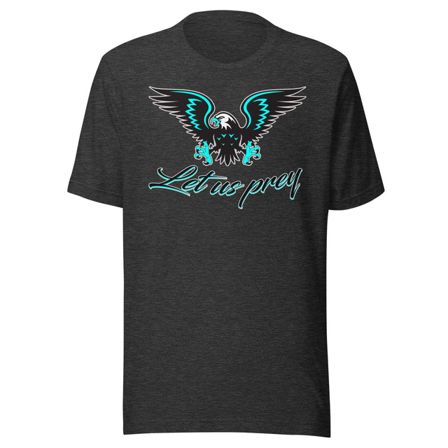 Let Us Prey Eagle Shirt