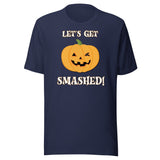 Let's Get Smashed Pumpkin Shirt