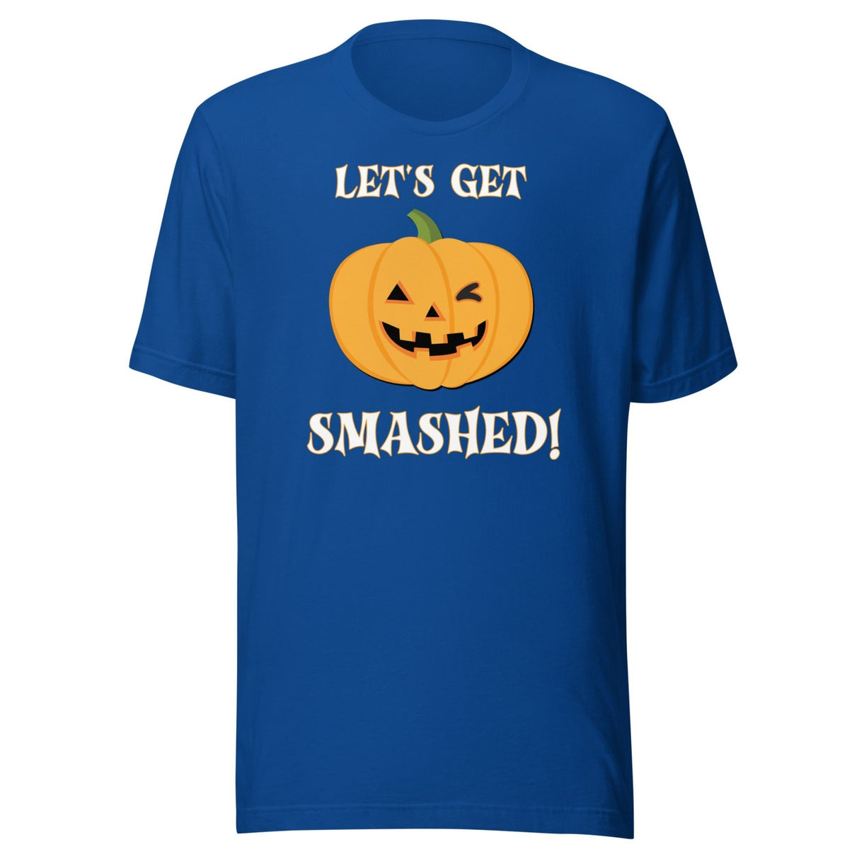 Let's Get Smashed Pumpkin Shirt