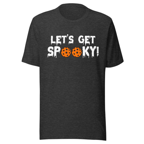 Let's Get Spooky Pickleball Shirt