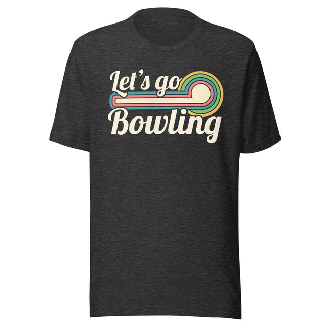 Let's Go Bowling Shirt