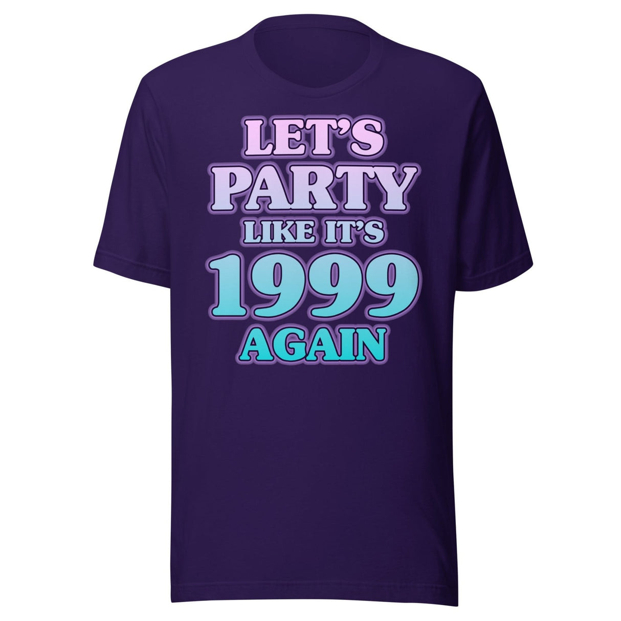 Let's Party Like It's 1999 Again Shirt