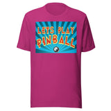 Let's Play Pinball Shirt