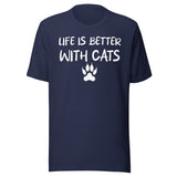 Life is Better With Cats Shirt