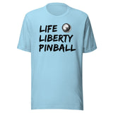 Life Liberty and Pinball Shirt