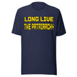 Long Live The Patriarchy Shirt