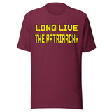 Long Live The Patriarchy Shirt