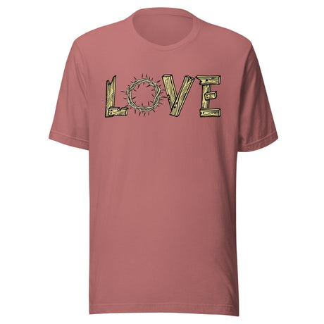Love Crown of Thorns Shirt