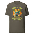 Make Tea Not War Shirt