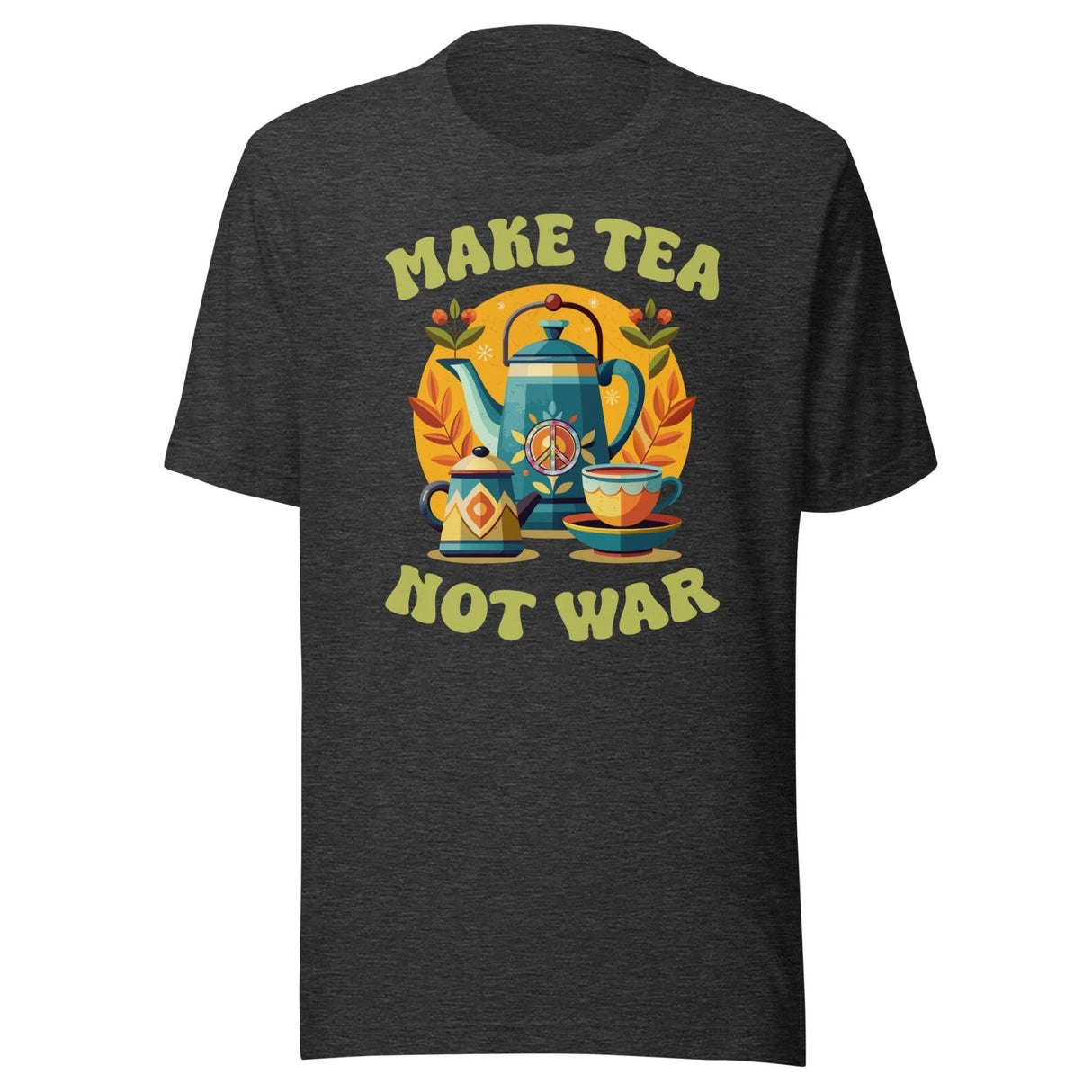 Make Tea Not War Shirt