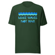 Make Waves Not War Shirt
