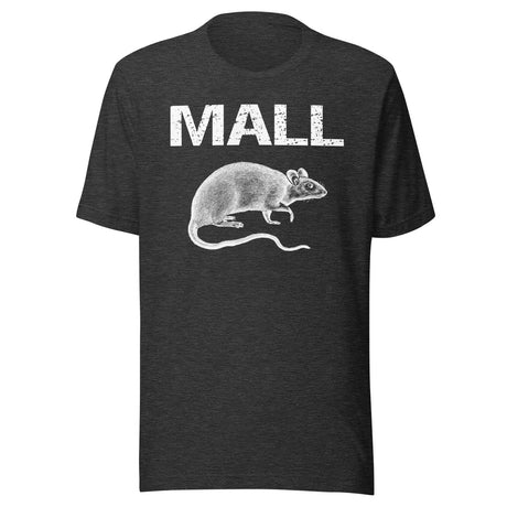 Mall Rat Shirt