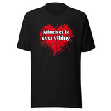 Mindset is Everything Shirt