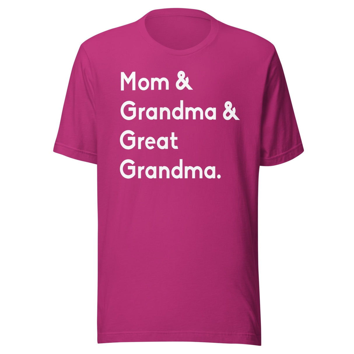Mom And Grandma And Great Grandma Shirt
