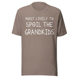 Most Likely To Spoil The Grandkids Shirt