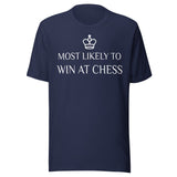 Most Likely To Win at Chess Shirt