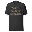 Mother Of Monsters Shirt