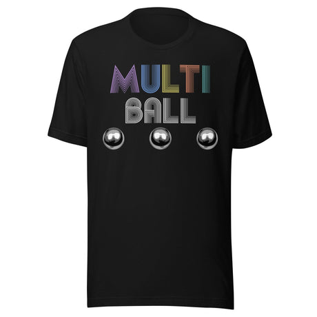 Multi Ball Pinball Shirt