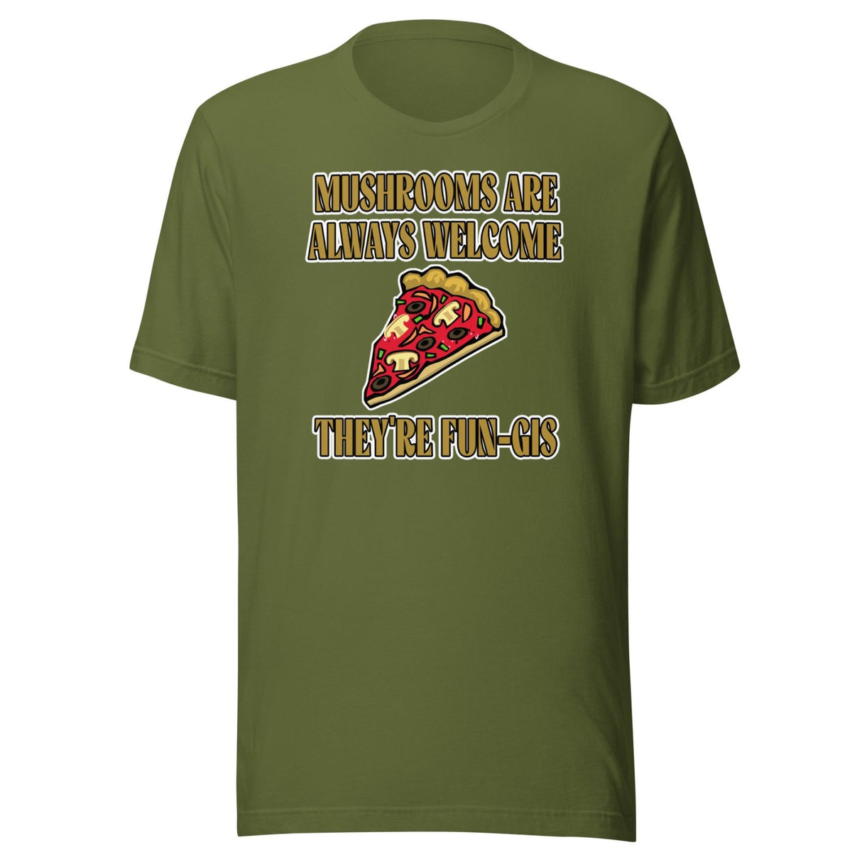 Mushrooms Are Always Welcome They're Fungi Shirt