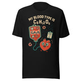 My Blood Type is C₆H₁₂O₆ Shirt